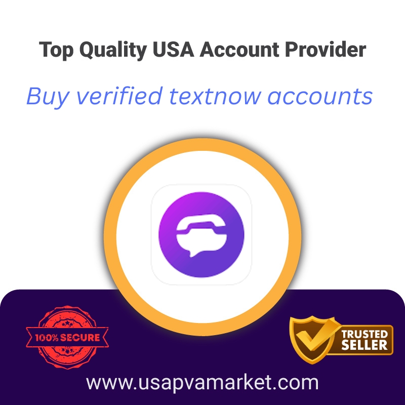 Buy TextNow Accounts- 100% (PVA,Bulk And Aged)