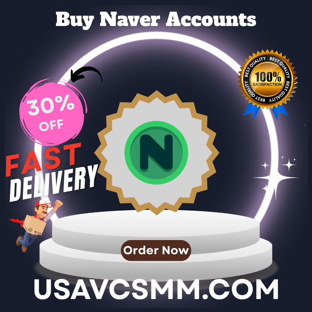 Buy Naver Accounts - Ready for USA,UK,CA