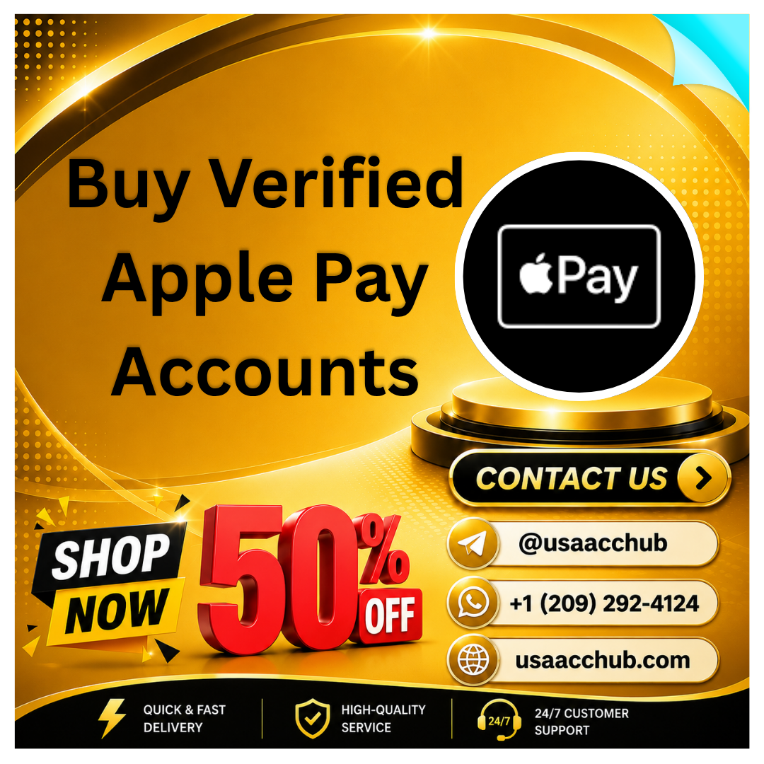 Buy Verified Apple Pay Accounts 100% Fast Delivery Guaranteed