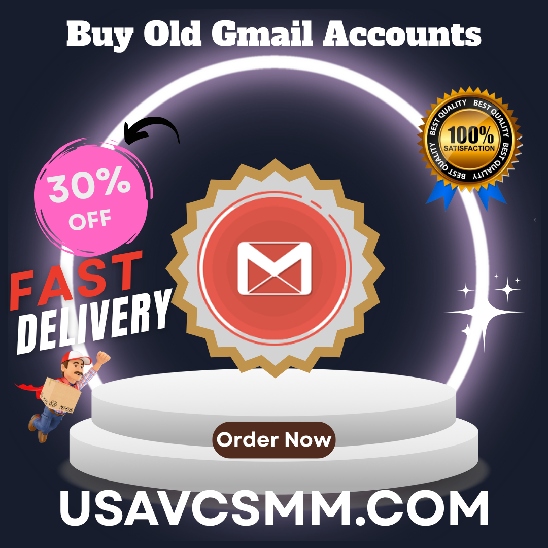 Buy Old Gmail Accounts - Aged & Safe Emails