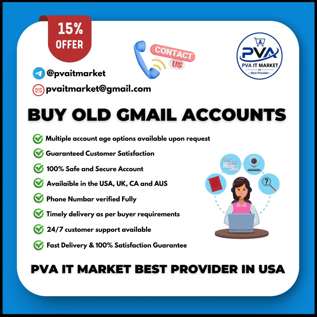Buy Old Gmail Accounts - 100% Safe & Phone Verified Accounts