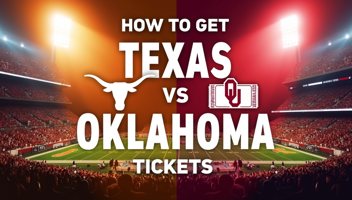How to Get Texas vs Oklahoma Tickets for the 2026 Season